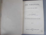 1858-59 The Virginians by W. Thackeray. First Issue, First Edition. 2 Vol.